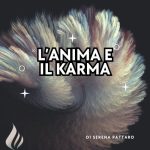 06.L’anima e il karma